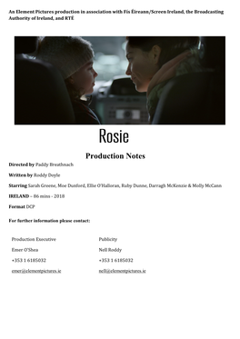 Production Notes Directed by Paddy Breathnach