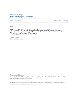 "I Voted": Examining the Impact of Compulsory Voting on Voter Turnout Nina A