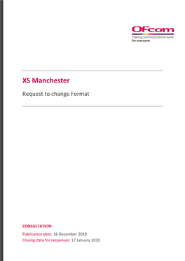 Consultation: XS Manchester