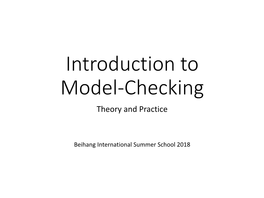 Introduction to Model-Checking Theory and Practice