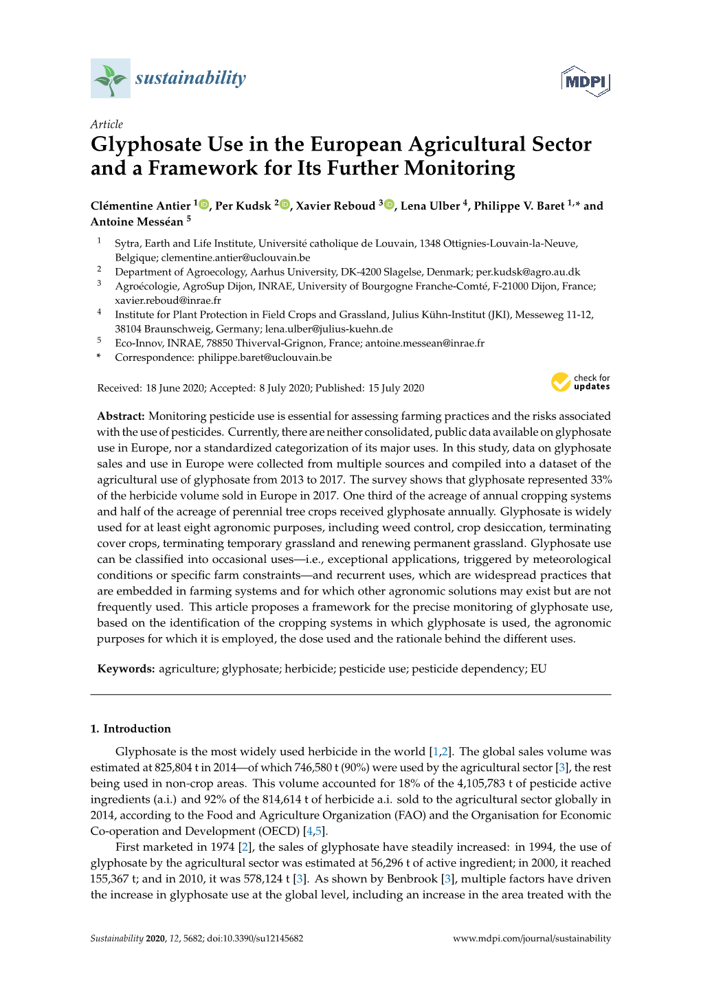 Glyphosate Use in the European Agricultural Sector and a Framework for Its Further Monitoring