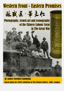 Trench Art and the Story of the Chinese Labour Corps in the Great