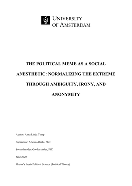 The Political Meme As a Social Anesthetic: Normalizing the Extreme