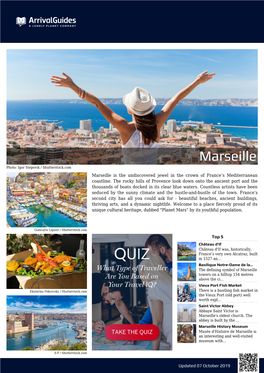 Marseille Photo: Igor Stepovik / Shutterstock.Com Marseille Is the Undiscovered Jewel in the Crown of France’S Mediterranean Coastline