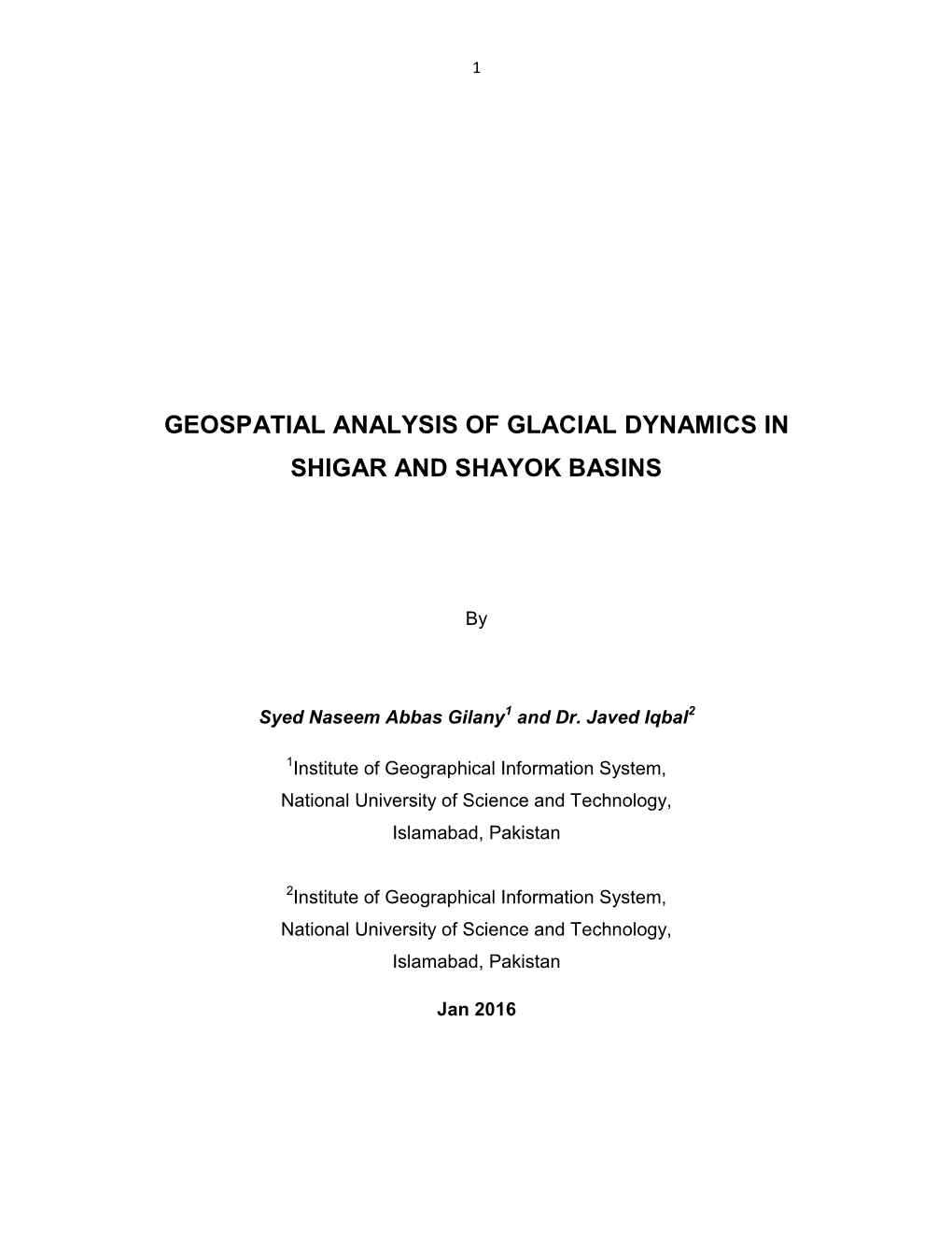 Geospatial Analysis of Glacial Dynamics in Shigar and Shayok Basins