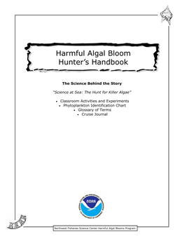 Harmful Algal Bloom Hunter's Handbook