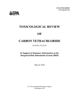 TOXICOLOGICAL REVIEW of CARBON TETRACHLORIDE (CAS No