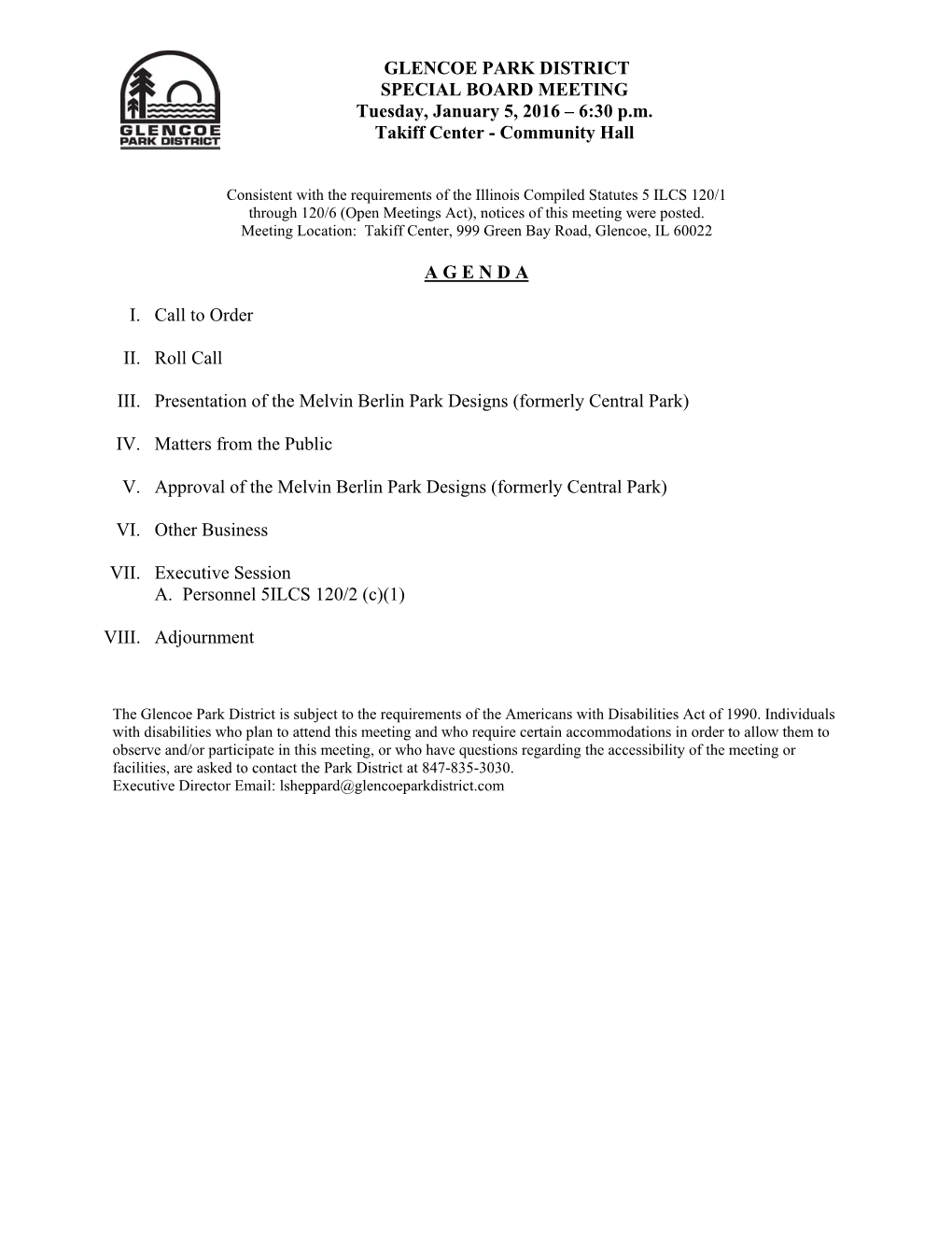GLENCOE PARK DISTRICT SPECIAL BOARD MEETING Tuesday, January 5, 2016 – 6:30 P.M