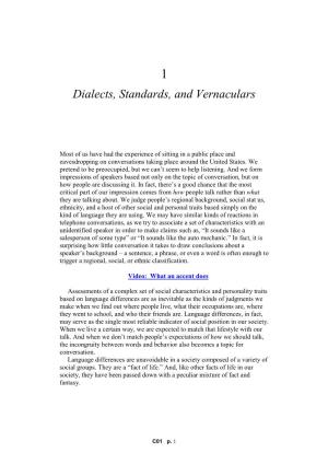 Dialects, Standards, and Vernaculars