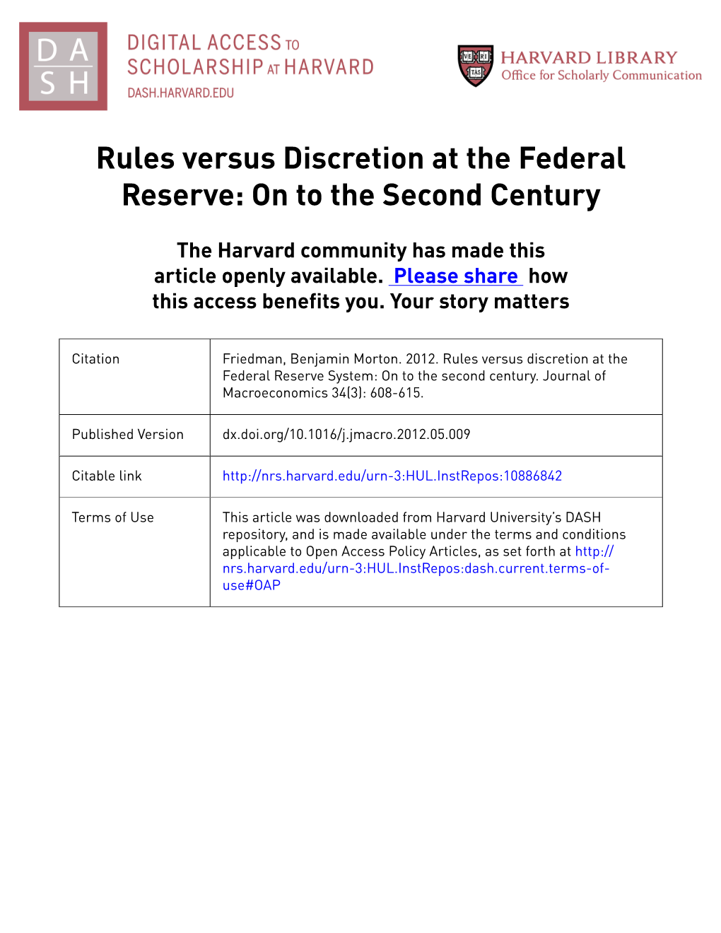 Rules Versus Discretion at the Federal Reserve: on to the Second Century