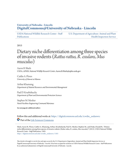 Dietary Niche Differentiation Among Three Species of Invasive Rodents (Rattus Rattus, R