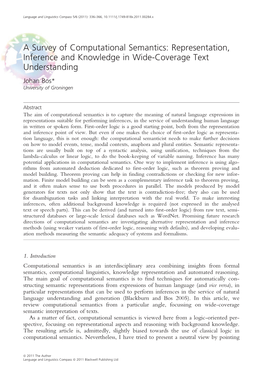 A Survey of Computational Semantics: Representation, Inference and Knowledge in Wide-Coverage Text Understanding Johan Bos* University of Groningen