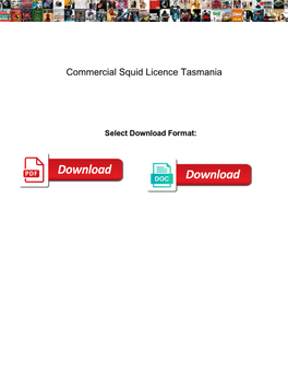 Commercial Squid Licence Tasmania