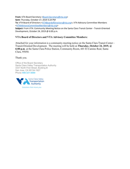 VTA Board of Directors and VTA Advisory Committee Members: Attached for Your Information Is a Community Meeting Notice on the Sa