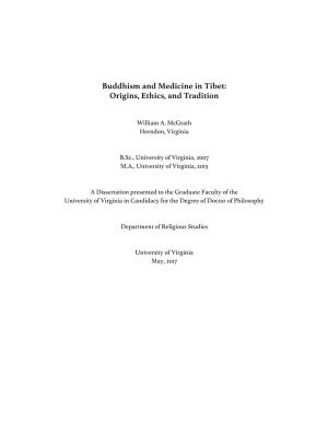 Buddhism and Medicine in Tibet: Origins, Ethics, and Tradition