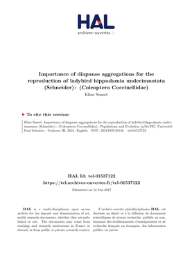 Importance of Diapause Aggregations for the Reproduction of Ladybird Hippodamia Undecimnotata (Schneider) : (Coleoptera Coccinellidae) Eline Susset