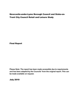 Newcastle-Under-Lyme Borough Council and Stoke-On- Trent City Council Retail and Leisure Study