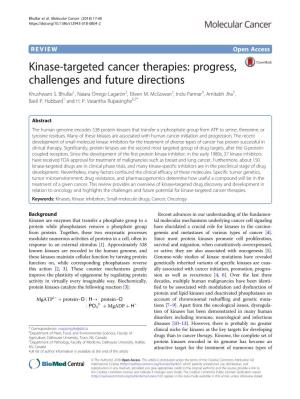 Kinase-Targeted Cancer Therapies: Progress, Challenges and Future Directions Khushwant S