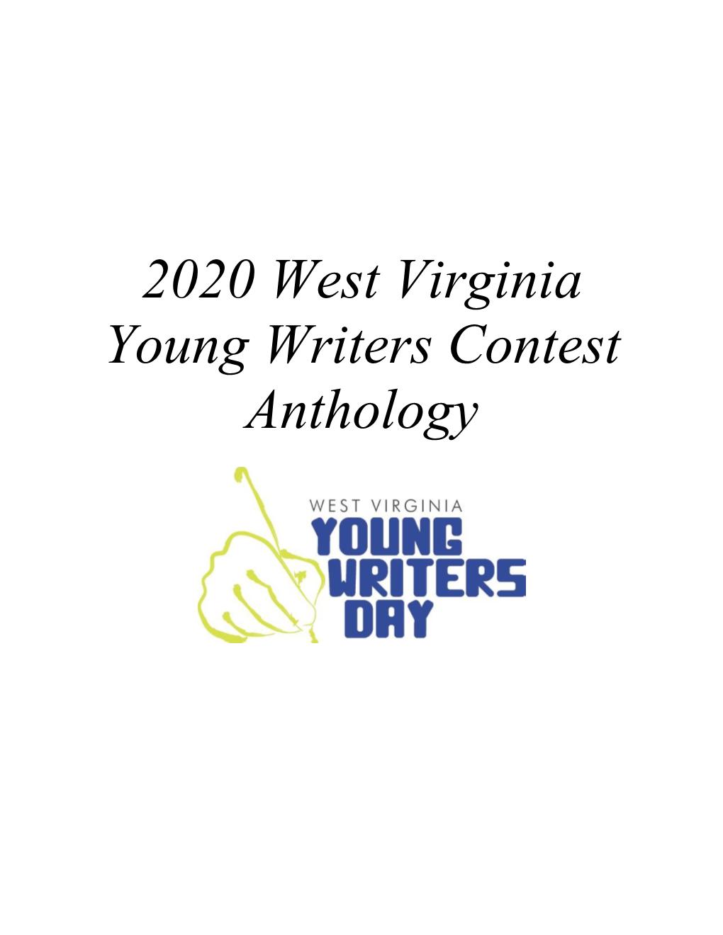 2020 West Virginia Young Writers Contest Anthology