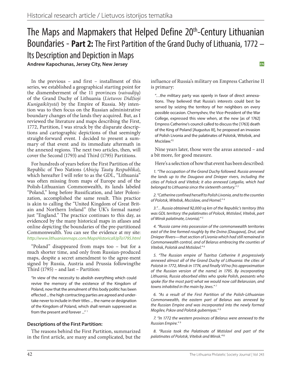 Part 2: the First Partition of the Grand Duchy of Lithuania, 1772 – Its Description and Depiction in Maps Andrew Kapochunas, Jersey City, New Jersey EN