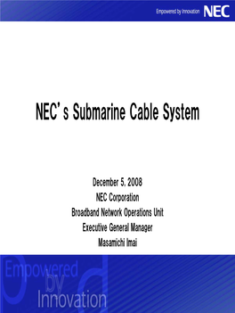 1. Outline of Submarine Cable Systems