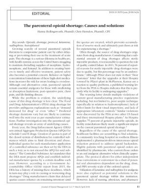 The Parenteral Opioid Shortage: Causes and Solutions Hanna Hollingsworth, Pharmd; Chris Herndon, Pharmd, CPE
