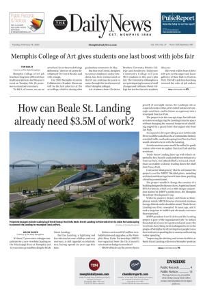 How Can Beale St. Landing Already Need $3.5M of Work?