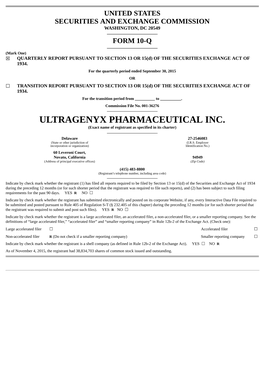 ULTRAGENYX PHARMACEUTICAL INC. (Exact Name of Registrant As Specified in Its Charter)