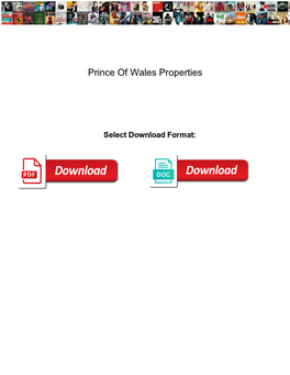 Prince of Wales Properties