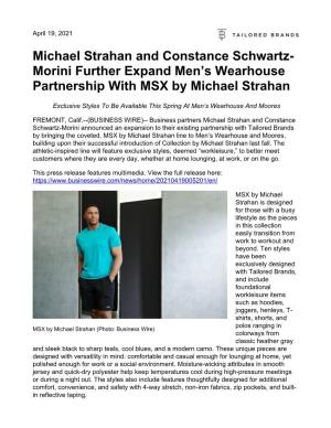 Michael Strahan and Constance Schwartz- Morini Further Expand Men’S Wearhouse Partnership with MSX by Michael Strahan