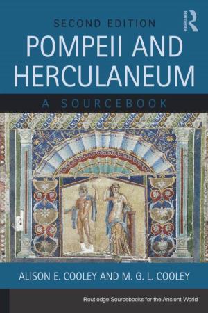 Pompeii and Herculaneum: a Sourcebook Allows Readers to Form a Richer and More Diverse Picture of Urban Life on the Bay of Naples