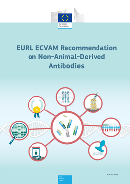 EURL ECVAM Recommendation on Non-Animal-Derived Antibodies