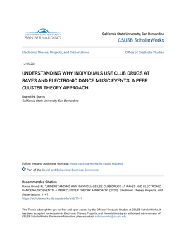 Understanding Why Individuals Use Club Drugs at Raves and Electronic Dance Music Events: a Peer Cluster Theory Approach