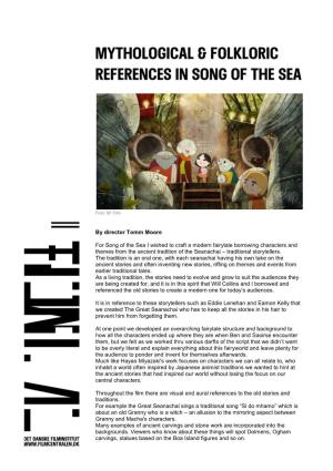 By Director Tomm Moore for Song of the Sea I Wished to Craft a Modern