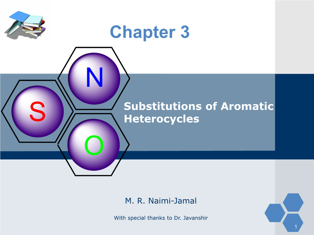 Chapter 3 N Substitutions of Aromatic S Heterocycles O