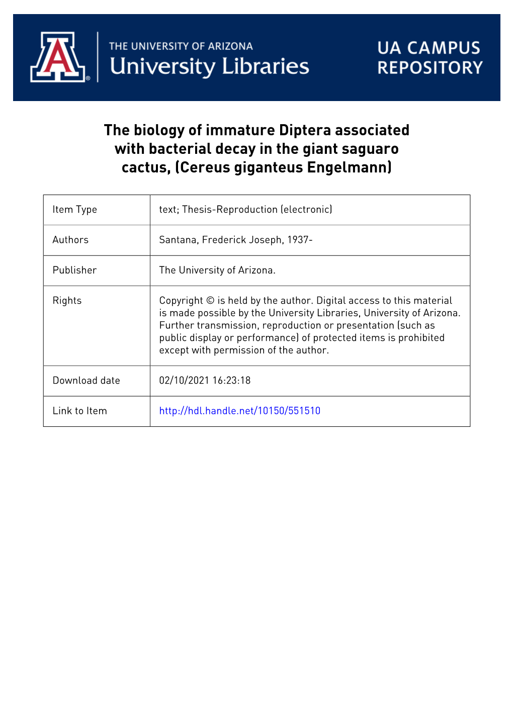 The Biology of Immature Deptera Associated with Bacterial Decay