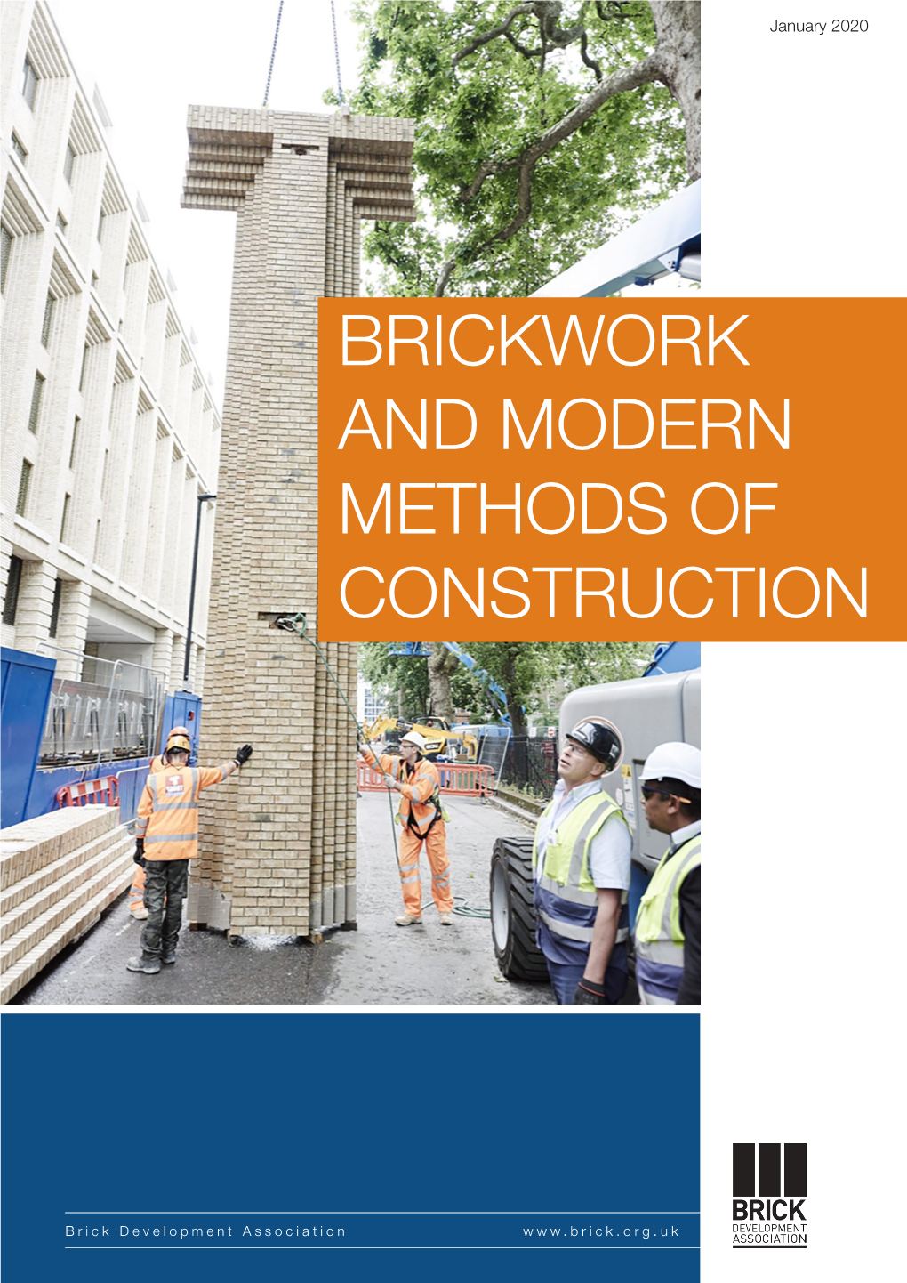 Brickwork and Modern Methods of Construction