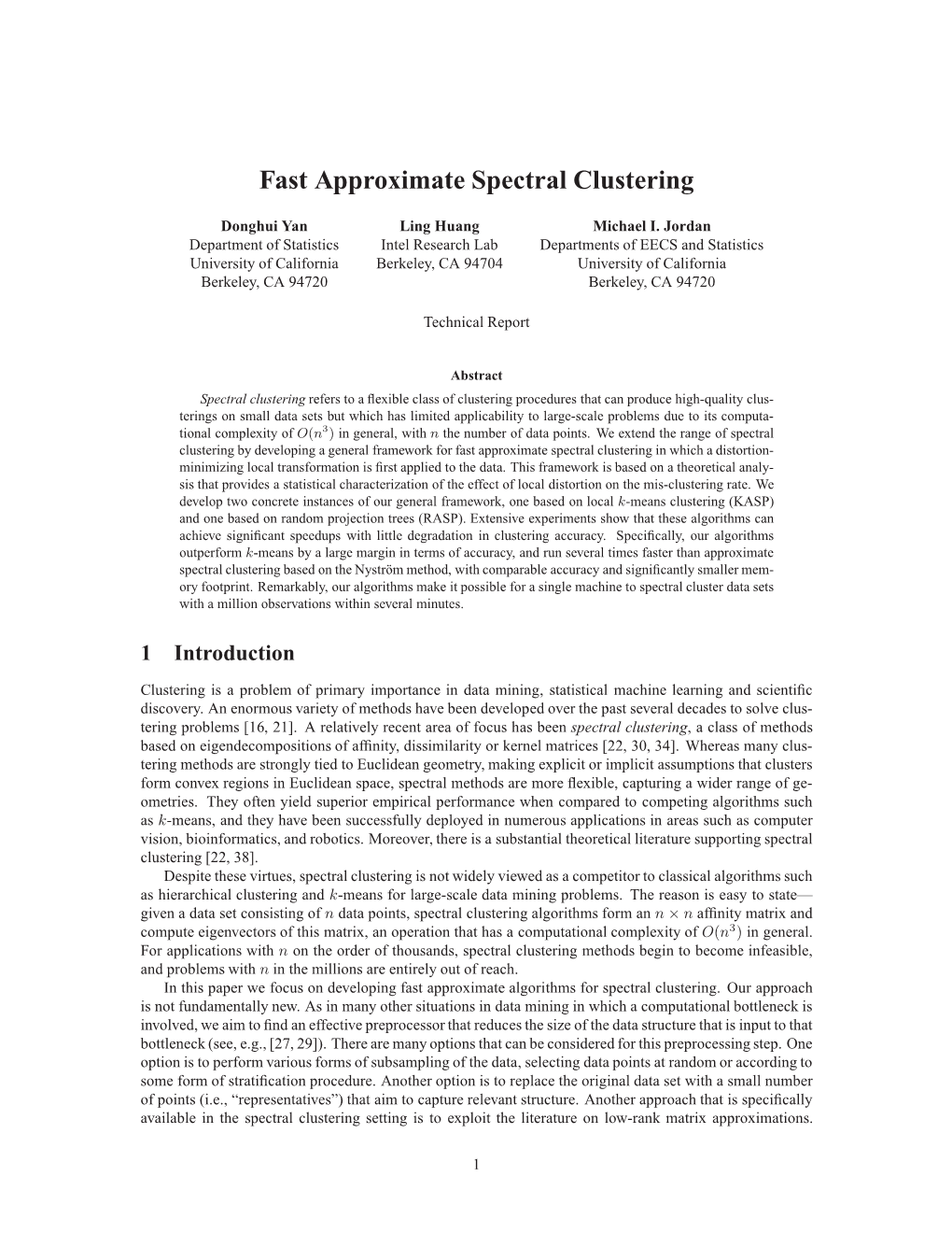 Fast Approximate Spectral Clustering