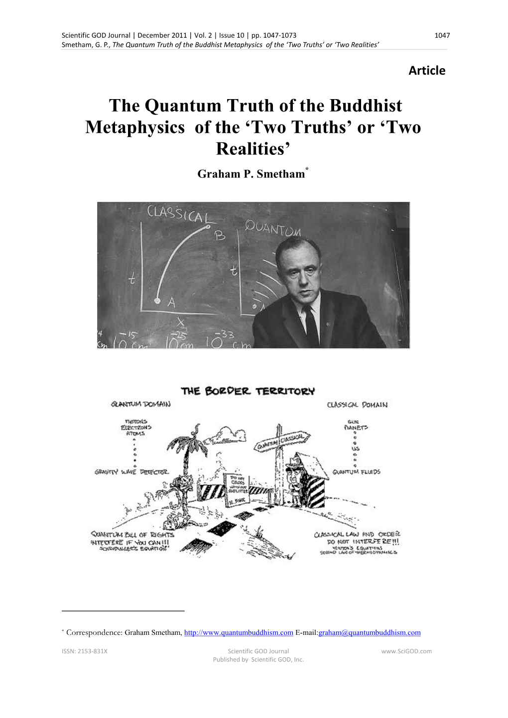 The Quantum Truth of the Buddhist Metaphysics of the 'Two Truths'