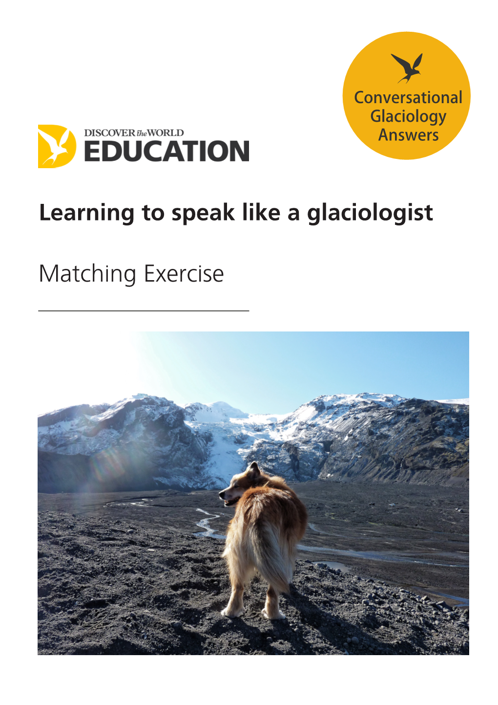 Learning to Speak Like a Glaciologist