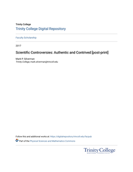 Scientific Controversies: Authentic and Contrived [Post-Print]