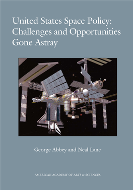 United States Space Policy: Challenges and Opportunities Gone Astray