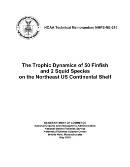 The Trophic Dynamics of 50 Finfish and 2 Squid Species on the Northeast US Continental Shelf