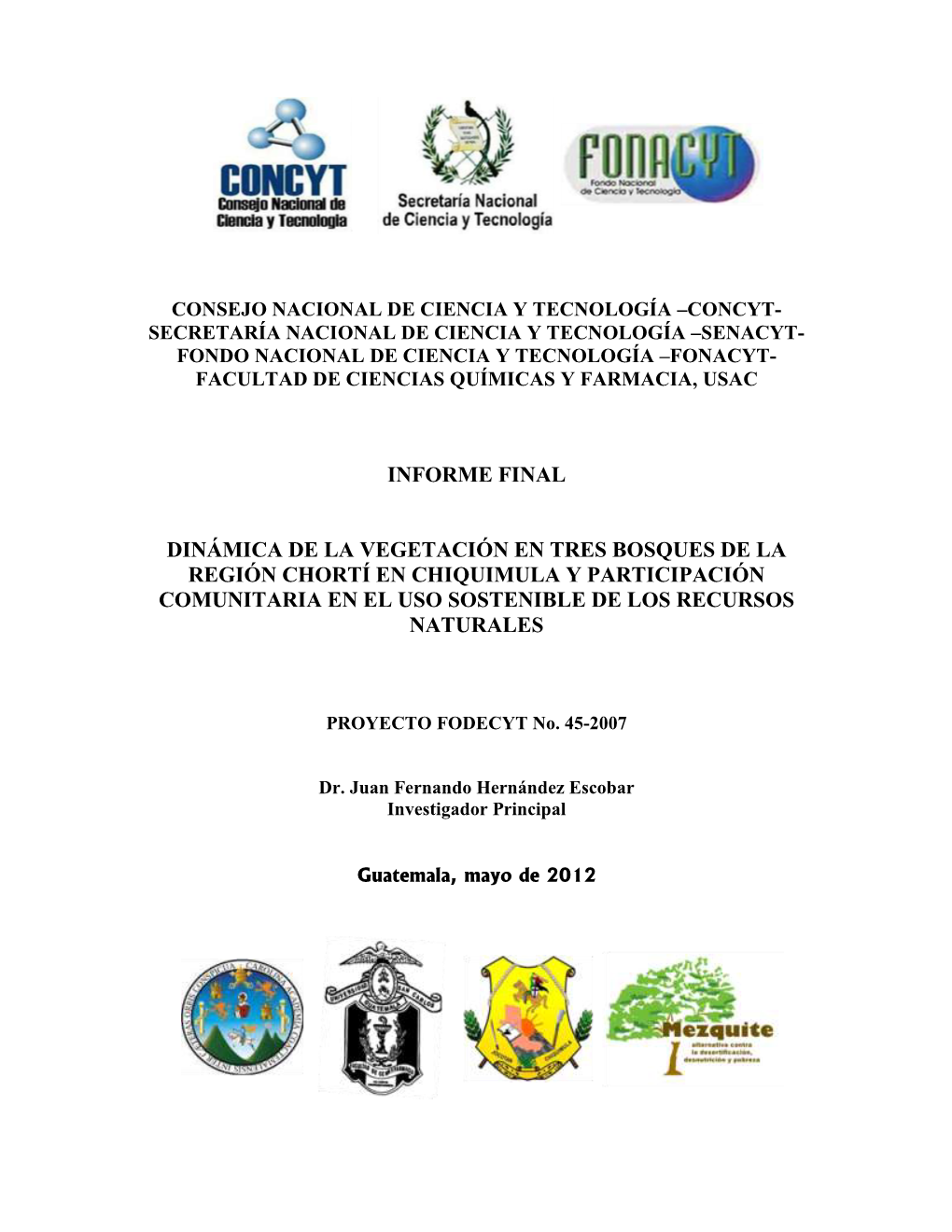 Informe Final Dinámica De La Vegetación En Tres Bosques