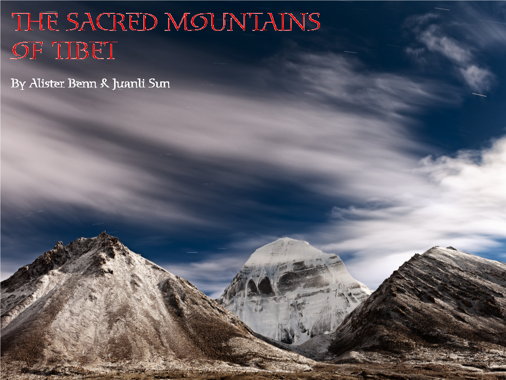 The Sacred Mountains of Tibet The