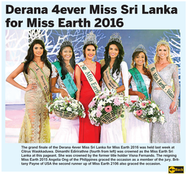 Derana 4Ever Miss Sri Lanka for Miss Earth 2016