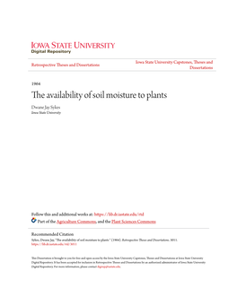 The Availability of Soil Moisture to Plants