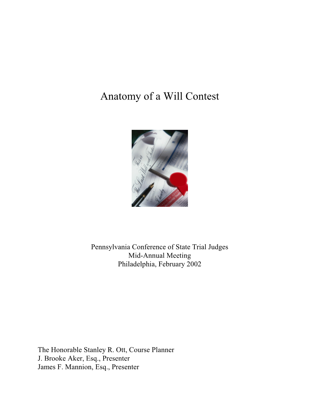 Anatomy of a Will Contest