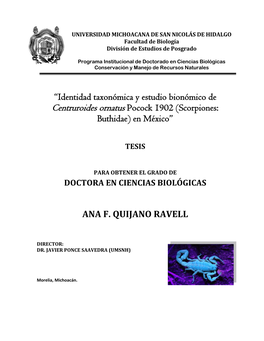 “Identidad Taxonómica Y Estudio Bionómico De Centruroides Ornatus Pocock 1902 (Scorpiones: Buthidae) En México” ANA F. QU