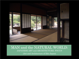 MAN and the NATURAL WORLD: JAPANESE ART and ARCHITECTURE: FOCUS (Art and Architecture of Edo Japan)